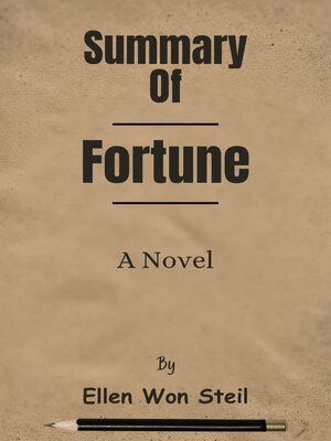 cover image of Summary of Fortune a Novel    by Ellen Won Steil